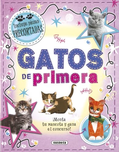 Gatos de primera (Mascotas de primera) von SUSAETA