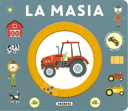 La masia (Petits conductors) von SUSAETA