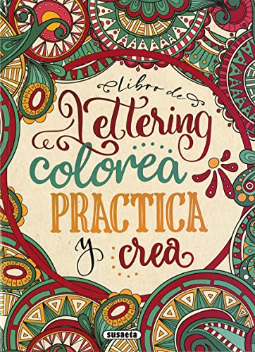 Libro de lettering. Colorea , practica y crea von SUSAETA