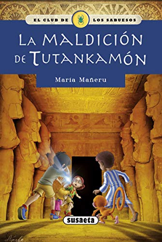 La Maldicion de Tutankamon (El club de los sabuesos) von SUSAETA