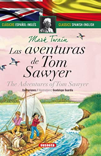 Las Aventuras de Tom Sawyer (Clásicos bilingües)