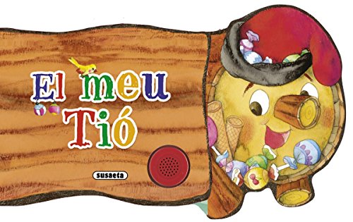 El meu tió (El meu tio) von Susaeta Ediciones
