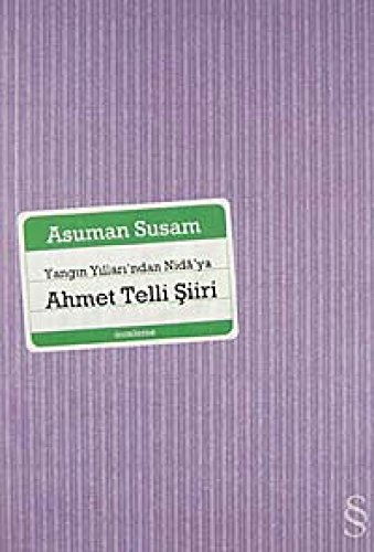 Yangin Yillarindan Nidaya Ahmet Telli Siiri von Everest Yayınları