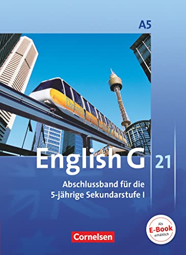 English G 21 - Ausgabe A - Abschlussband 5: 9. Schuljahr - 5-jährige Sekundarstufe I: Schulbuch - Kartoniert von Cornelsen Verlag GmbH