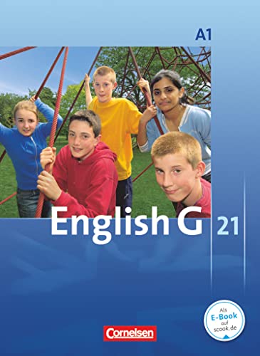 English G21, A1: Schulbuch - Kartoniert (English G 21, Ausgabe A, Band 1: 5. Schuljahr) English G21, A1: Schulbuch - Kartoniert (English G 21, Ausgabe A, Band 1: 5. Schuljahr)
