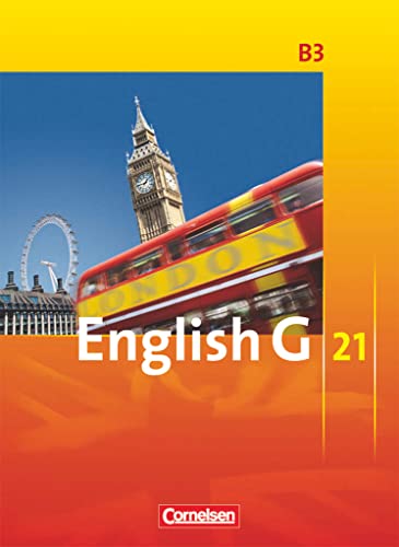 English G 21 - Ausgabe B - Band 3: 7. Schuljahr: Schulbuch - Kartoniert von Cornelsen Verlag GmbH
