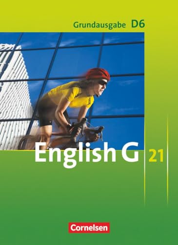 English G 21 - Grundausgabe D - Band 6: 10. Schuljahr: Schulbuch - Kartoniert