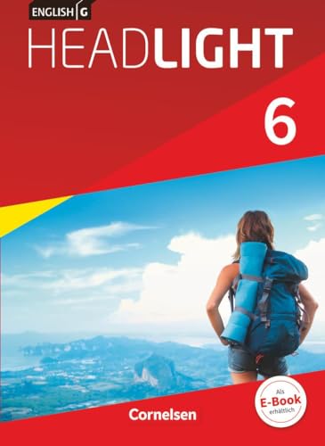 English G Headlight - Allgemeine Ausgabe - Band 6: 10. Schuljahr: Schulbuch - Kartoniert von Cornelsen Verlag GmbH
