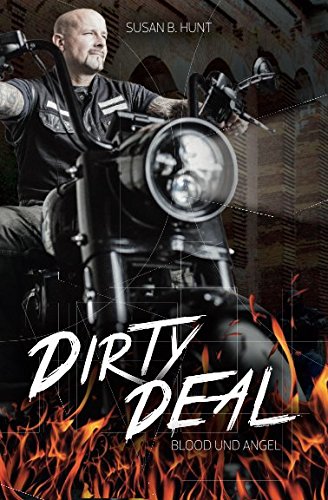 DIRTY DEAL Blood & Angel: Der Fire Devils MC von CreateSpace Independent Publishing Platform