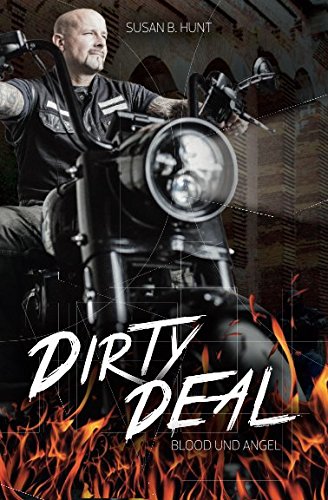 DIRTY DEAL Blood & Angel: Der Fire Devils MC