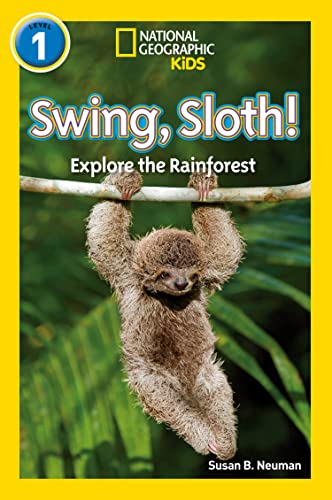 Swing, Sloth!: Level 1 (National Geographic Readers) von Collins