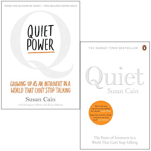 Quiet Power & Quiet The Power of Introverts in a World That Can't Stop Talking By Susan Cain 2 Books Collection Set