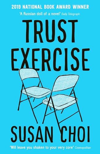 Trust Exercise: A Novel