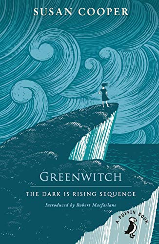 Greenwitch: The Dark is Rising sequence (A Puffin Book)