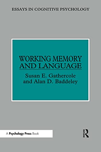 Working Memory and Language (Essays in Cognitive Psychology) von Psychology Press