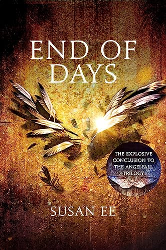 End of Days: Penryn and the End of Days Book Three