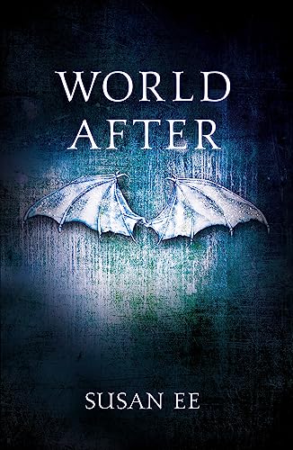 Penryn & the End of Days, Book 2: World After von Hodder & Stoughton