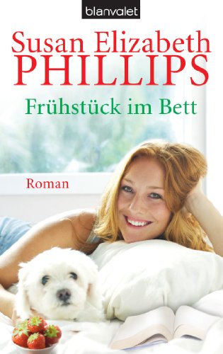 Frühstück im Bett: Roman von Blanvalet