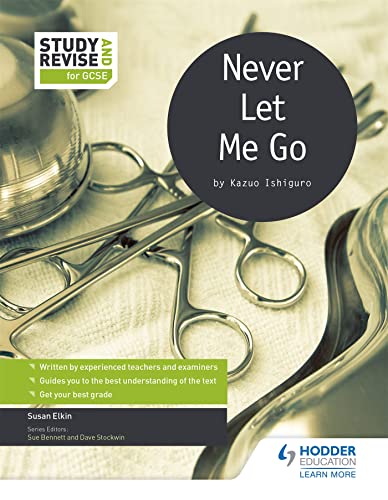 Study and Revise for GCSE: Never Let Me Go