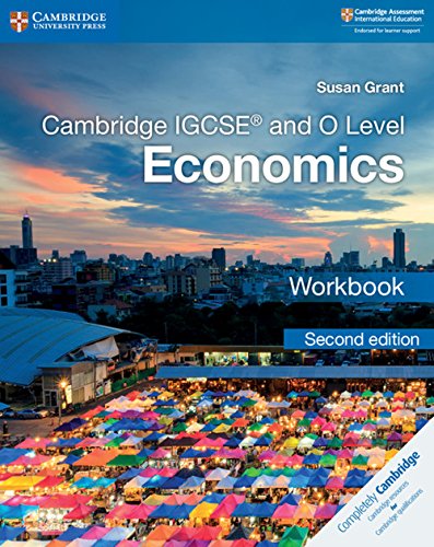 Cambridge IGCSE® and O Level Economics Workbook (Cambridge International IGCSE) von Cambridge University Press