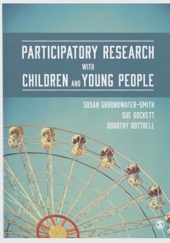 Participatory Research with Children and Young People von Sage Publications