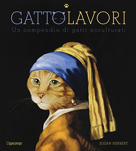 GattoLavori. Un compendio di gatti acculturati