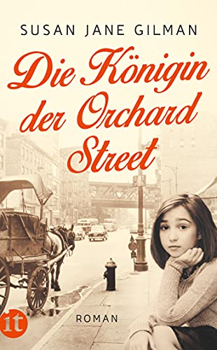 Die Königin der Orchard Street: Roman (insel taschenbuch) von Insel Verlag