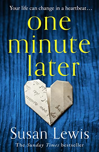 One Minute Later: the emotionally gripping thriller and Richard and Judy pick from the bestselling author My Lies, Your Lies von Harpercollins Uk; Harperfiction