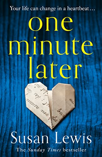 One Minute Later: the emotionally gripping thriller and Richard and Judy pick from the bestselling author My Lies, Your Lies von Harpercollins Uk; Harperfiction