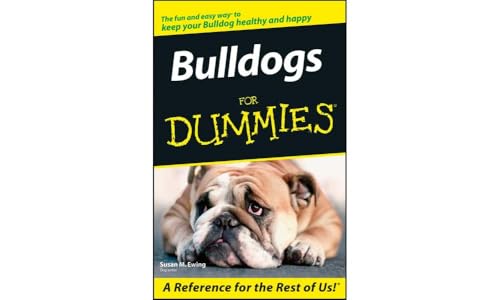 Bulldogs For Dummies von For Dummies