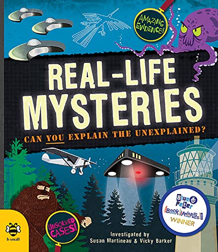 Real-life Mysteries: Can you explain the unexplained? (Real Life Book 1)