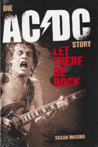 Die AC/DC Story-Let there be rock (deutsch)