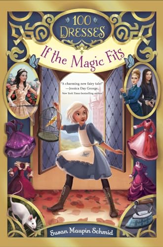 If the Magic Fits (100 Dresses, Band 1) von Yearling