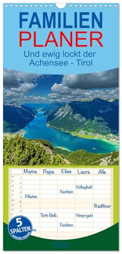 Familienplaner 2025 - Und ewig lockt der Achensee - Tirol mit 5 Spalten (Wandkalender, 21 cm x 45 cm), CALVENDO von CALVENDO