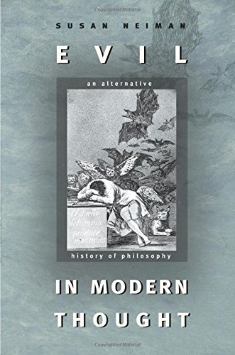 Evil in Modern Thought: An Alternative History of Philosophy (Princeton Classics) von Princeton University Press