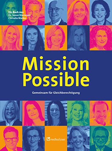 Mission Possible – Gemeinsam für Gleichberechtigung von medhochzwei Verlag