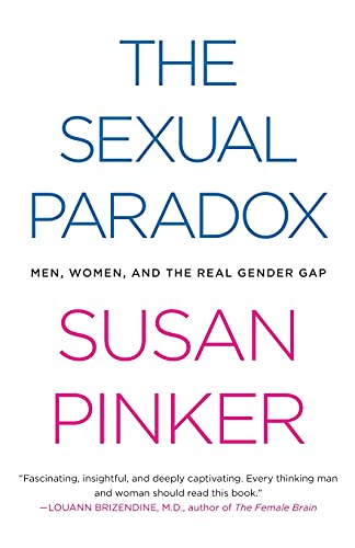 The Sexual Paradox: Men, Women and the Real Gender Gap von Scribner Book Company