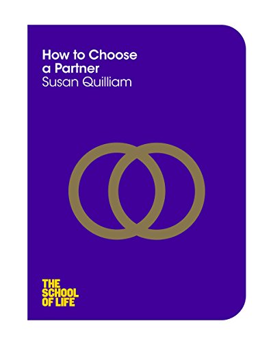 How to Choose a Partner (The School of Life) von MACMILLAN
