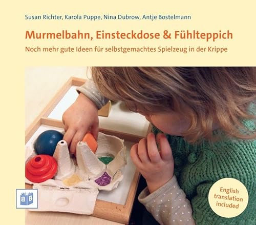 Murmelbahn, Einsteckdose & Fühlteppich: Ideen für selbstgemachtes Spielzeug in Krippe und Kita von Bananenblau UG