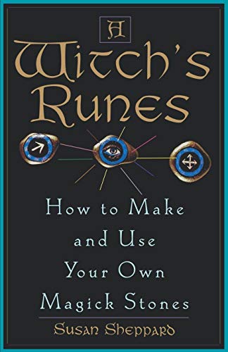 Witch's Runes: How to Make and Use Your Own Magick Stones von Kensington Publishing Corporation