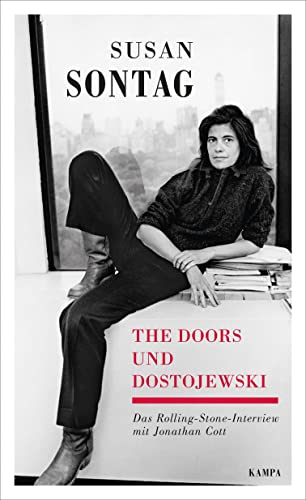 The Doors und Dostojewski: Das Rolling-Stone-Interview mit Jonathan Cott (Kampa Salon: Gespräche)