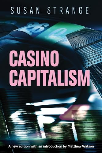 Casino capitalism: with an introduction by Matthew Watson