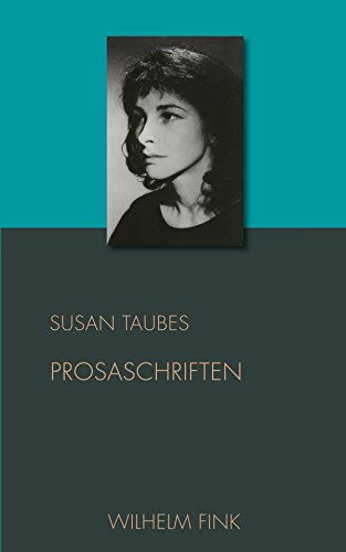 Prosaschriften. (Schriften von Susan Taubes) von Fink (Wilhelm)