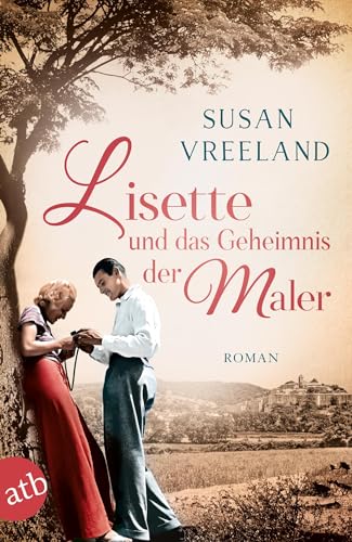 Lisette und das Geheimnis der Maler: Roman von Aufbau Tb