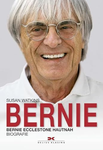 Bernie: Bernie Ecclestone hautnah / Biografie Bernie: Bernie Ecclestone hautnah / Biografie