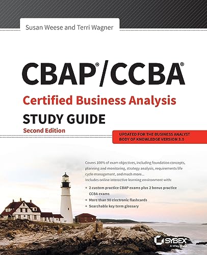 CBAP / CCBA Certified Business Analysis Study Guide, 2nd Edition von Sybex