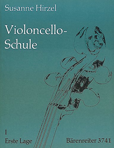 Violoncello-Schule, Heft I: Erste Lage -Lehrgang für Anfänger und Fortgeschrittene bis zur 7. Lage-. Spielpartitur(en) von Bärenreiter
