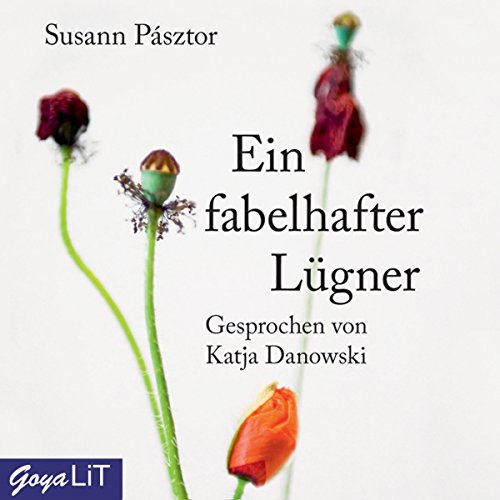 Ein fabelhafter Lügner: Ungekürzte Lesung