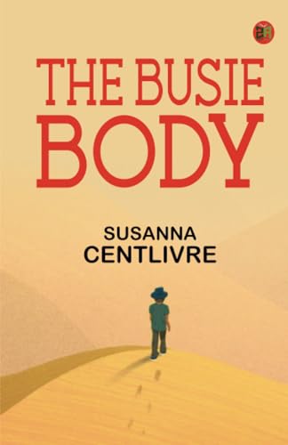 The Busie Body von Zinc Read