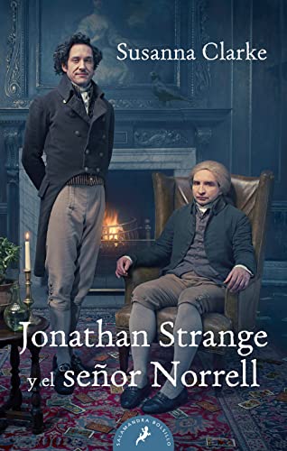 Jonathan Strange y el Senor Norrell (Salamandra Bolsillo)